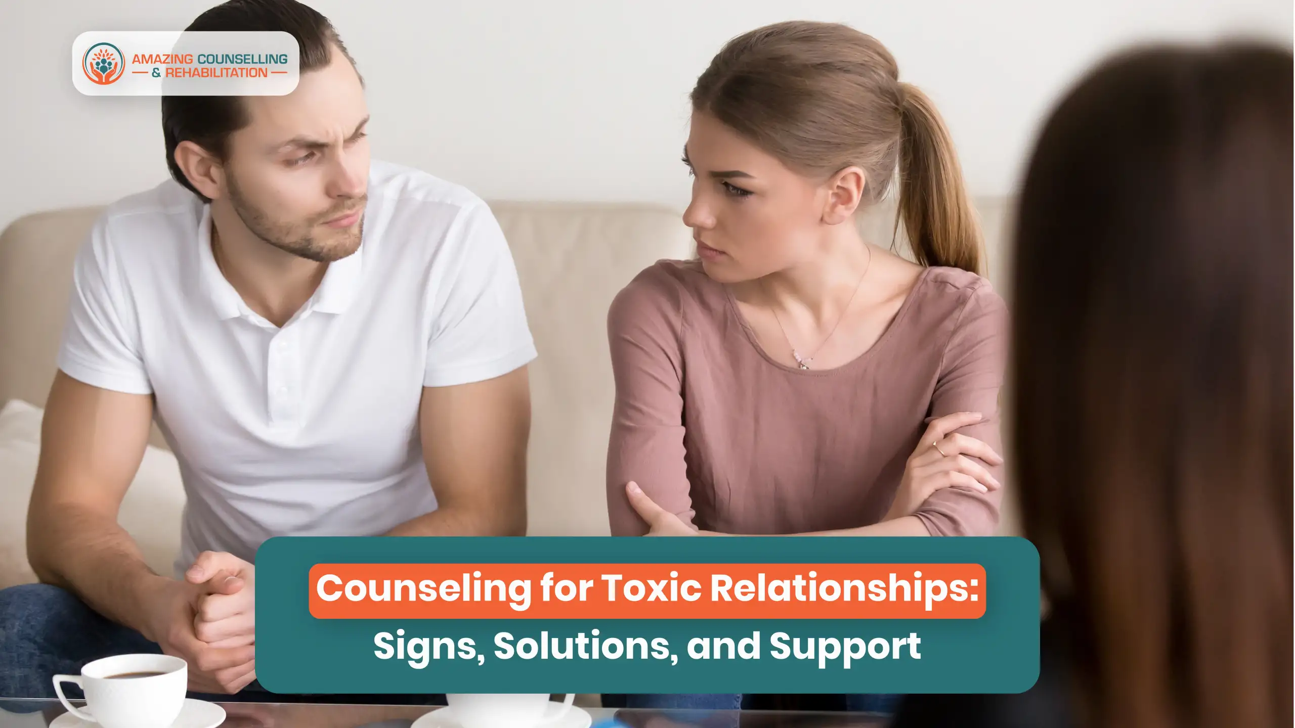 Counseling for Toxic Relationships